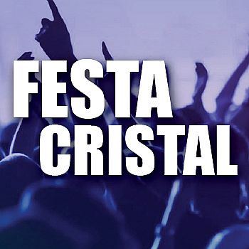 Festa Cristal