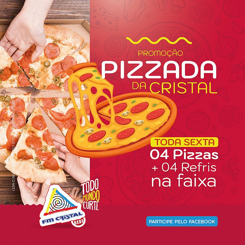 Promoção Pizzada Cristal